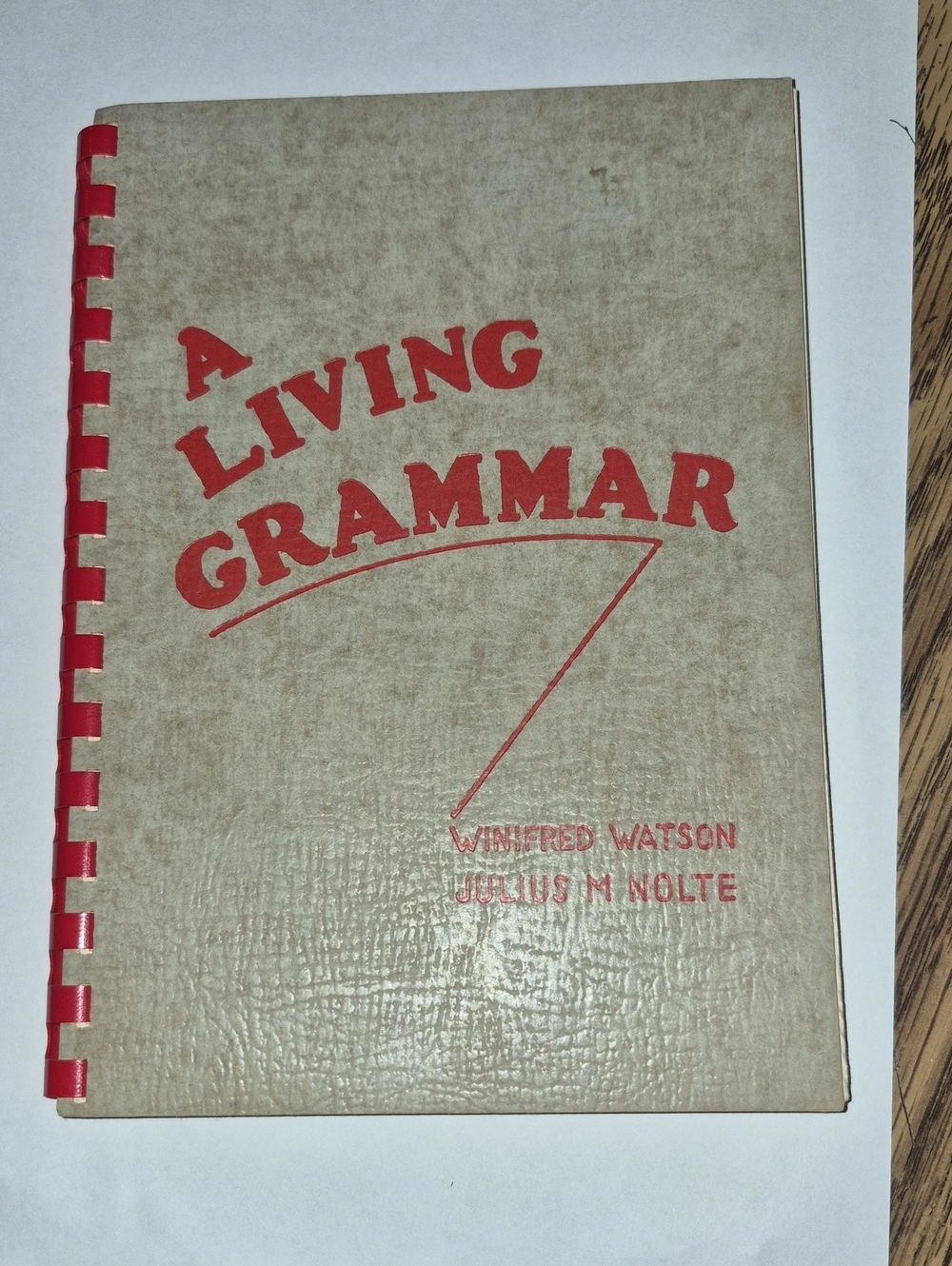Webb Book Publishing Company A Living Grammar Vintage First Edition Book